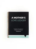 A Mother's Love Ledger Journal