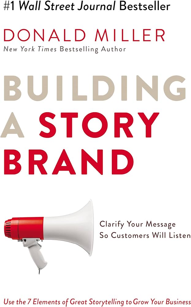 Building a Story Brand
