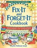 Fix-It and Forget-It Cookbook by Phyllis Good