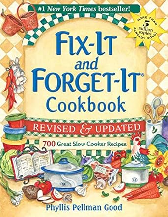 Fix-It and Forget-It Cookbook by Phyllis Good
