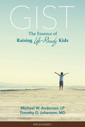The Gist by Michael Anderson and Timothy Johanson