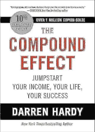 The Compound Effect (10th Anniversary Edition)
