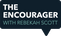 The Encourager Podcast with Rebekah Scott - Home