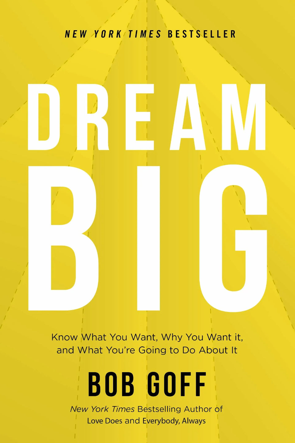 Dream Big by Bob Goff